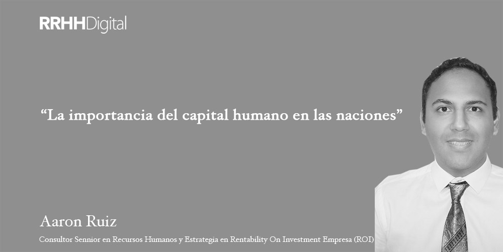 La importancia del capital humano en las naciones