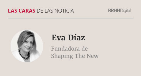 Eva Díaz, Fundadora de Shaping The New