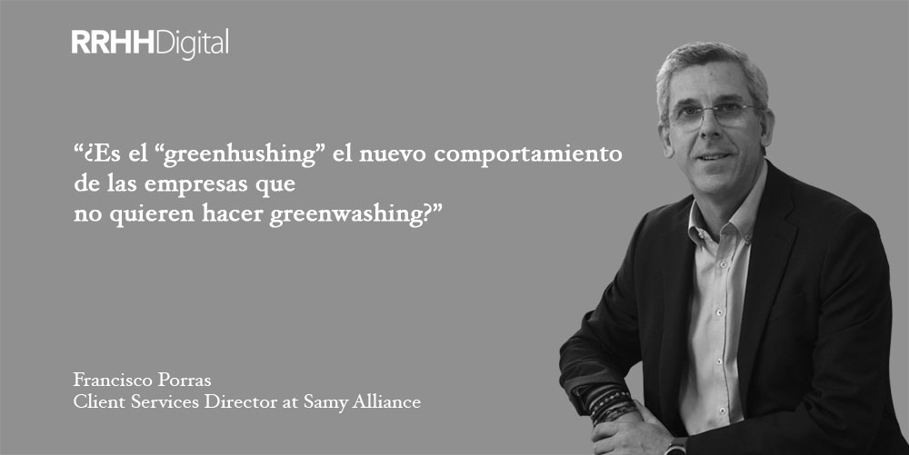 ¿Es el “greenhushing” el nuevo comportamiento de las empresas que no quieren hacer greenwashing?