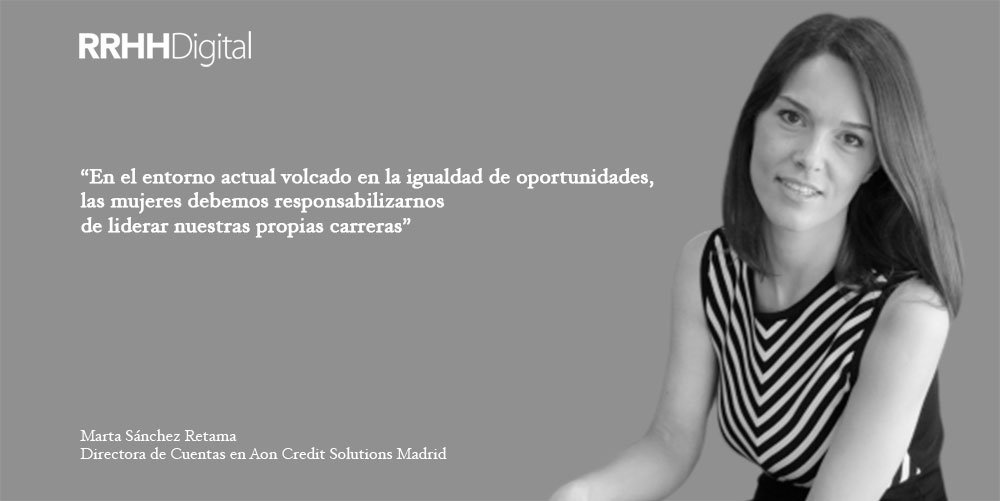 En el entorno actual volcado en la igualdad de oportunidades, las mujeres debemos responsabilizarnos de liderar nuestras propias carreras