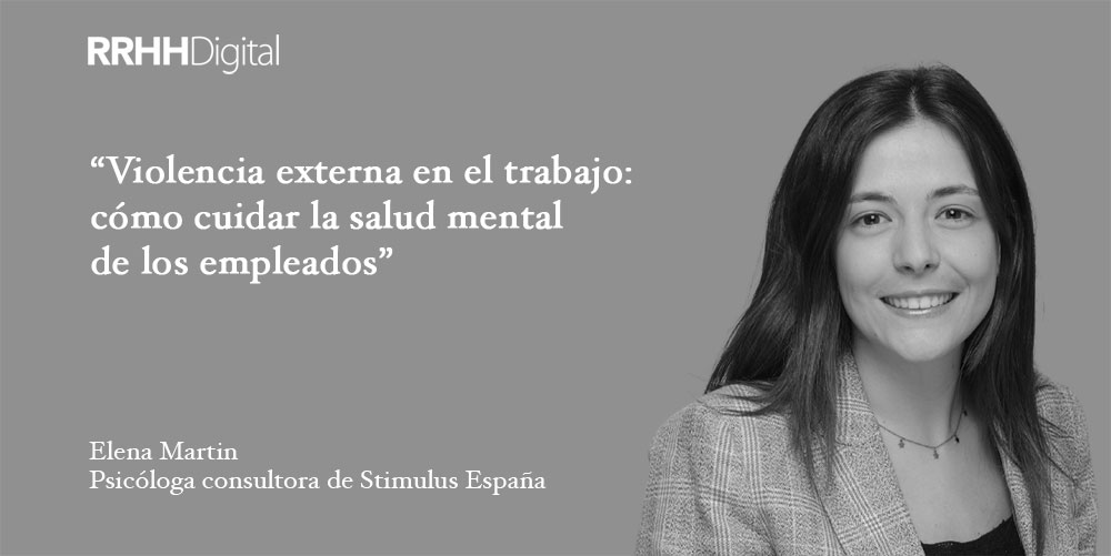 Violencia externa en el trabajo: cómo cuidar la salud mental de los empleados